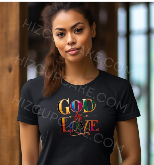 God Is Love Royalty Shirt