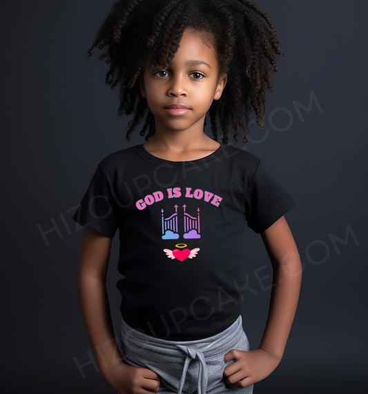 God Is Love Heaven Girls Shirt